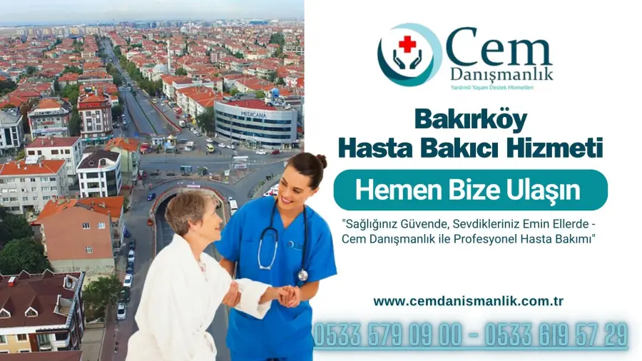 Bakırköy Hasta Bakıcı 