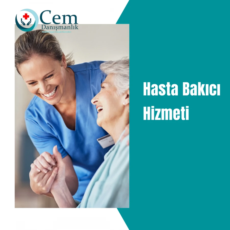 Hasta Bakıcı Hizmeti