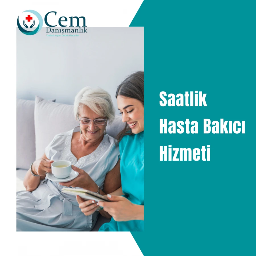 Saatlik Hasta Bakıcı Hizmeti